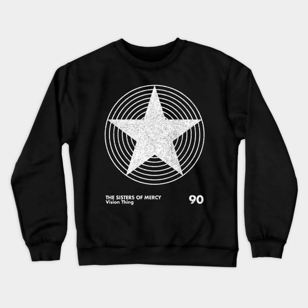 Vision Thing / Sisters Of Mercy / Minimalist Artwork Crewneck Sweatshirt by saudade